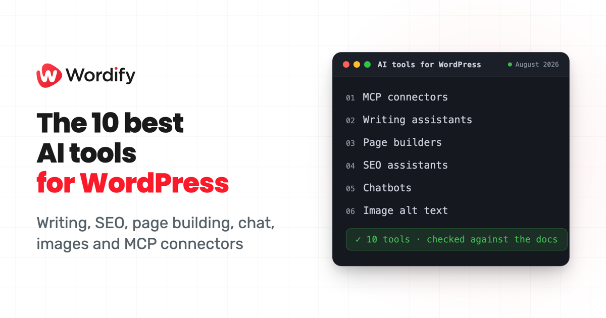 The 10 best AI tools for WordPress in 2026: writing, SEO, page building, chat, images and MCP connectors