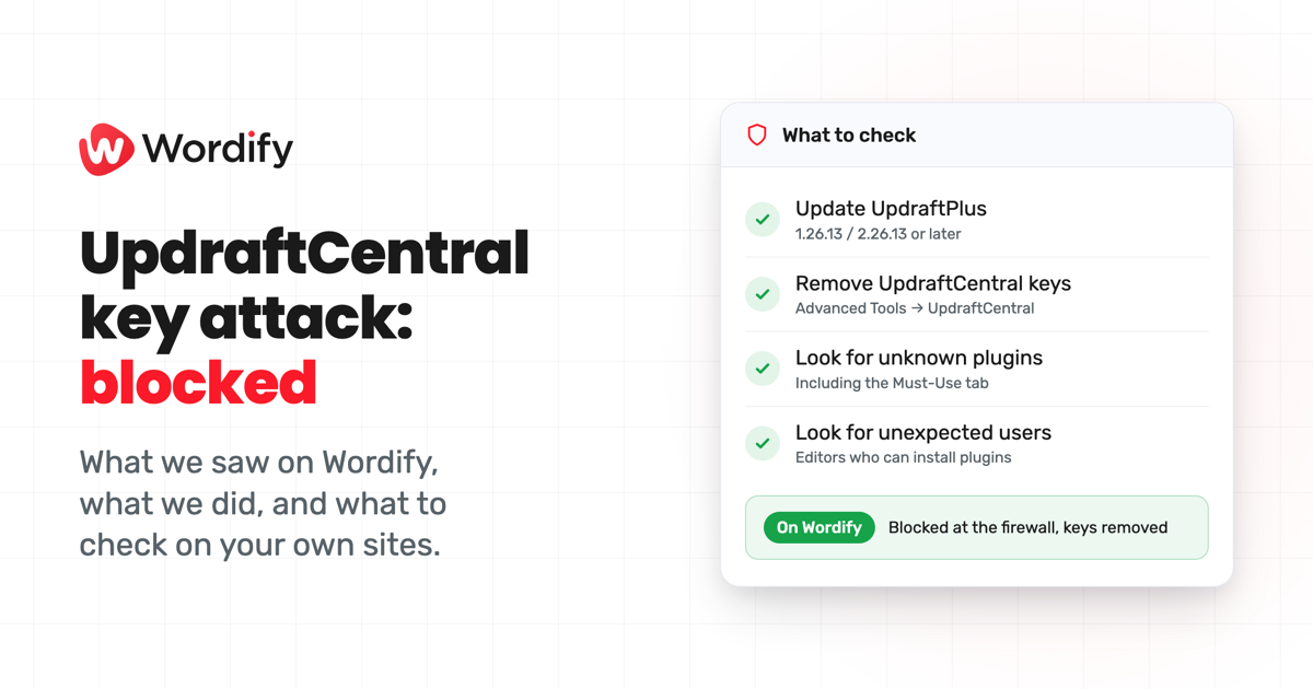UpdraftCentral key attack: what we saw and how we blocked it
