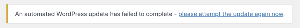An Automatic WordPress Update has failed to complete